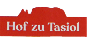 Tasiolerhof des Andreas Gostner